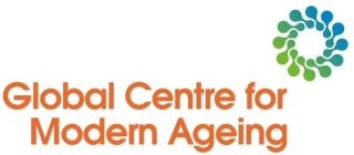 GLOBAL CENTRE FOR MODERN AGEING