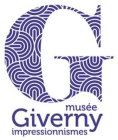G MUSÉE GIVERNY IMPRESSIONNISMES