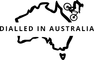 DIALLED IN AUSTRALIA