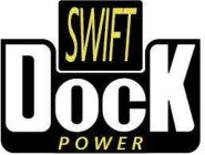 SWIFT DOCK POWER