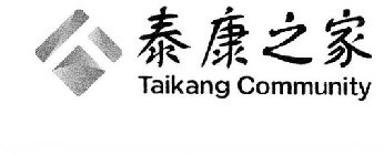 TAIKANG COMMUNITY