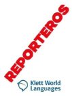 REPORTEROS KLETT WORLD LANGUAGES