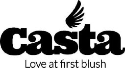 CASTA LOVE AT FIRST BLUSH