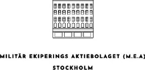 MILITÄR EKIPERINGS AKTIEBOLAGET (M.E.A) STOCKHOLM