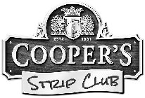 C ESTD 1981 COOPER'S STRIP CLUB