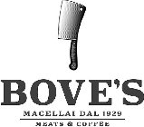 BOVE'S MACELLAI DAL 1929 MEATS & COFFEE