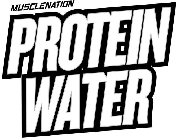 MUSCLENATION PROTEIN WATER