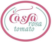 CASSA ROSA TOMATO