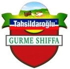 TAHSILDAROGLU GURME SHIFFA
