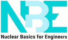 NBE NUCLEAR BASICS FOR ENGINEERS