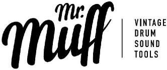 MR. MUFF | VINTAGE DRUM SOUND TOOLS
