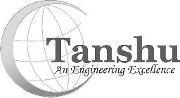 TANSHU AN ENGINEERING EXCELLENCE