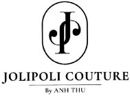JP JOLIPOLI COUTURE BY ANH THU
