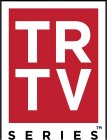 TR TV SERIES
