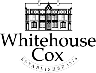 WHITEHOUSE COX ESTABLISHED 1875