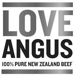 LOVE ANGUS 100% PURE NEW ZEALAND BEEF
