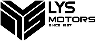 LYS MOTORS SINCE 1987