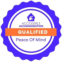 ACCESSIBLE ACCOMMODATION QUALIFIED PEACE OF MIND