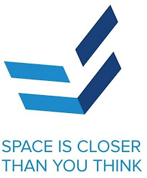 SPACE IS CLOSER THAN YOU THINK