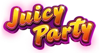JUICY PARTY