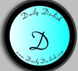 DAILY DE-LISH, D, WWW.DAILYDE-LISH.COM
