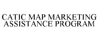 CATIC MAP MARKETING ASSISTANCE PROGRAM