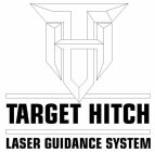 TH TARGET HITCH LASER GUIDANCE SYSTEM