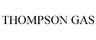 THOMPSON GAS