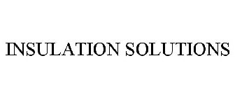 INSULATION SOLUTIONS