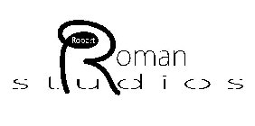 ROBERT ROMAN STUDIOS