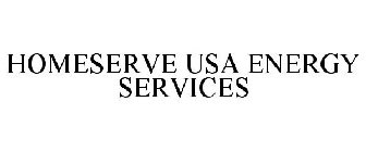 HOMESERVE USA ENERGY SERVICES