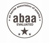 AIR BARRIER ASSOCIATION OF AMERICA ABAA EVALUATED