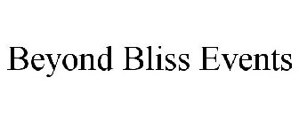 BEYOND BLISS EVENTS