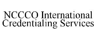 NCCCO INTERNATIONAL CREDENTIALING SERVICES