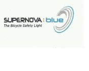 SUPERNOVA : BLUE THE BICYCLE SAFETY LIGHT