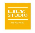 LILY. STUDIO FREE STYLE FOR YOU