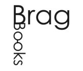 BRAG BOOKS