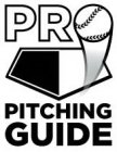 PRO PITCHING GUIDE