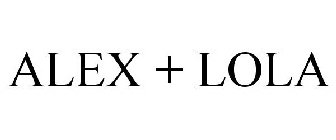 ALEX + LOLA