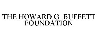 THE HOWARD G. BUFFETT FOUNDATION