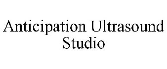 ANTICIPATION ULTRASOUND STUDIO