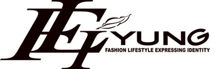 FLEI YUNG FASHION LIFESTYLE EXPRESSING IDENTITY