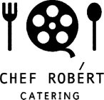 CHEF ROBÉRT CATERING