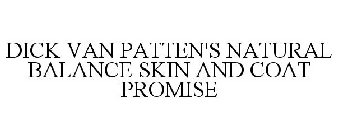 DICK VAN PATTEN'S NATURAL BALANCE SKIN AND COAT PROMISE