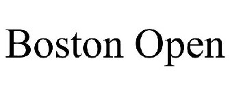 BOSTON OPEN