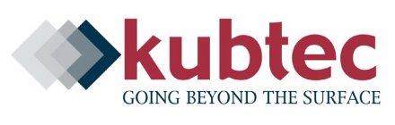 KUBTEC - GOING BEYOND THE SURFACE