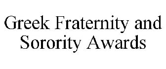 GREEK FRATERNITY AND SORORITY AWARDS