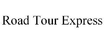 ROAD TOUR EXPRESS