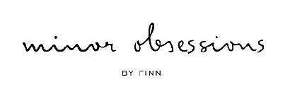 MINOR OBSESSIONS BY FINN