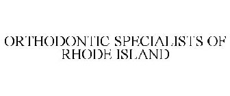 ORTHODONTIC SPECIALISTS OF RHODE ISLAND